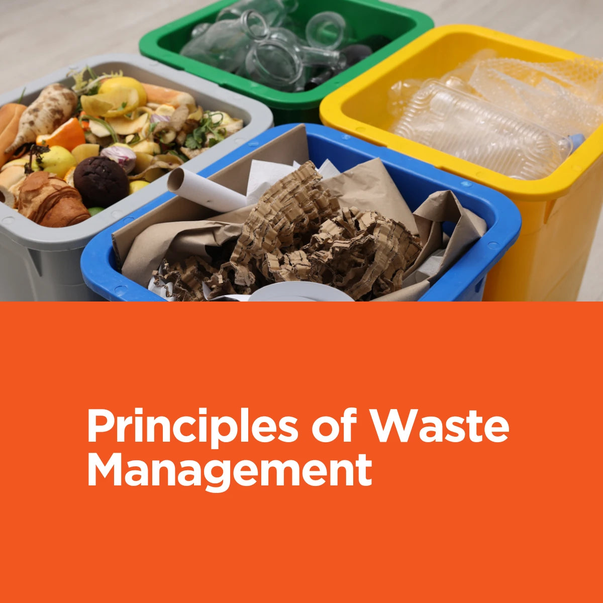 Principles of Waste Management