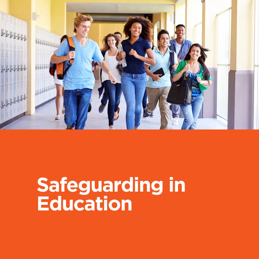 Safeguarding in Education (CPD Certified)