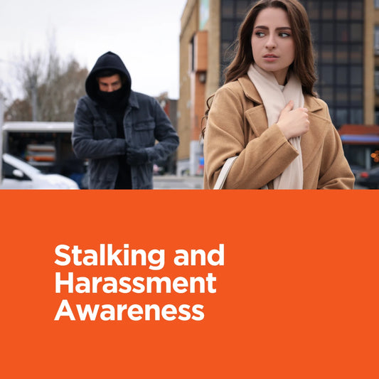 Stalking and Harassment Awareness