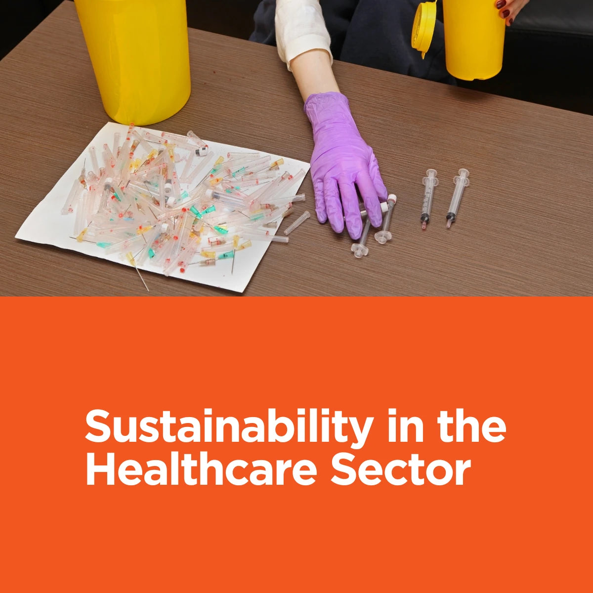 Sustainability in the Healthcare Sector